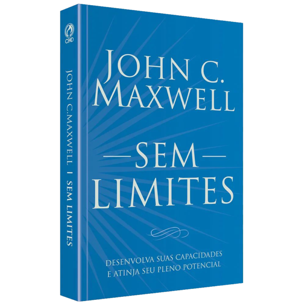 Sem Limites - John C. Maxwell